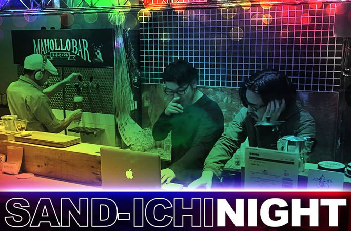 秩父のDJイベントを毎月開催！サンドイチナイト